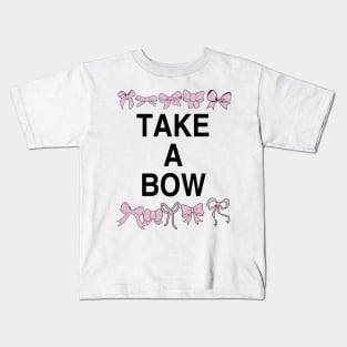 Pink Bows Take a Bow Kids T-Shirt